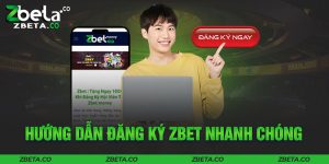 Hướng dẫn cách tạo tài khoản mới tại Zbet